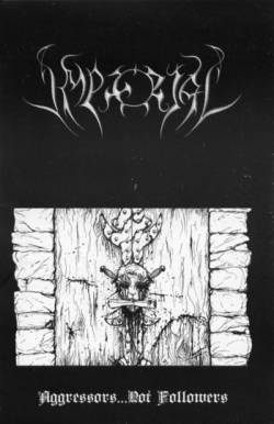 Imperial (FRA-1) : Aggressors... Not Followers